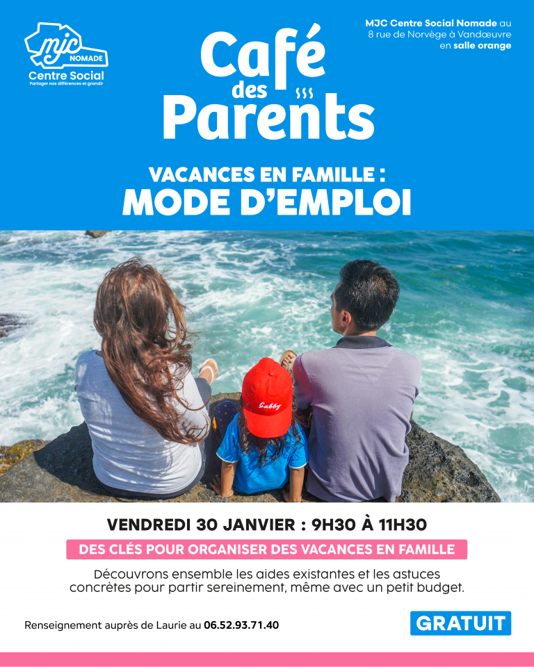 ☕ Café des Parents – Vacances en famille : Mode d’emploi !
