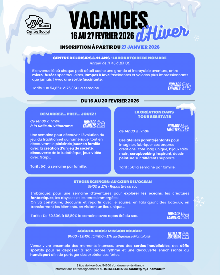  Les vacances d’Hiver arrivent à la MJC Centre Social Nomade !